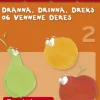 Dranna, Drinna, Dreks...