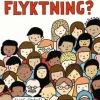 Hva er en flyktning?
