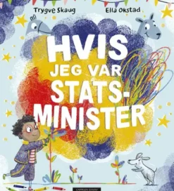 Hvis jeg var statsminister